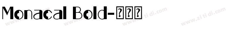 Monacal Bold字体转换